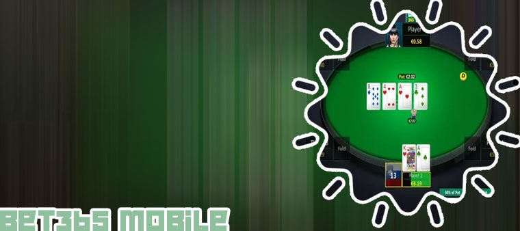 Bet365 mobile poker