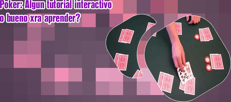 Tutorial como jugar poker